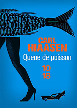 Broschiert Queue de poisson von Carl Hiaasen