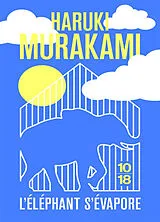 Broschiert L'éléphant s'évapore von Haruki Murakami