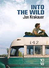 Broschiert Into the wild : voyage au bout de la solitude von Jon Krakauer