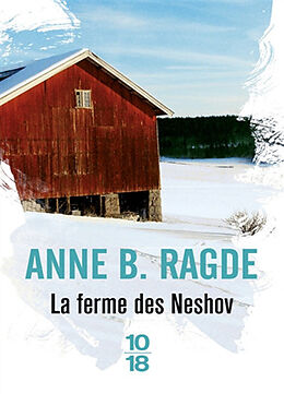 Broschiert La ferme des Neshov von Anne B. Ragde