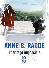 Broché L'héritage impossible de Anne B. Ragde