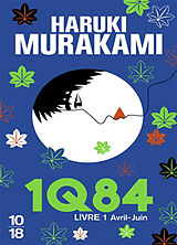 Broché 1Q84. Vol. 1. Avril-juin de Haruki Murakami