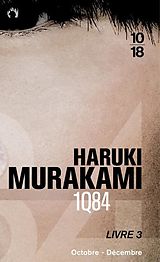 Broché 1Q84. Vol. 3. Octobre-décembre de Haruki Murakami