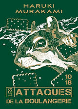 Broschiert Les attaques de la boulangerie von Haruki Murakami