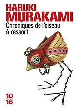 Broché Chroniques de l'oiseau à ressort de Haruki Murakami