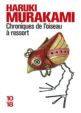 Broché Chroniques de l'oiseau à ressort de Haruki Murakami