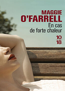 Broschiert En cas de forte chaleur von Maggie O'Farrell