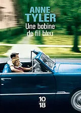 Broschiert Une bobine de fil bleu von Anne Tyler