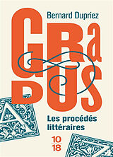 Broché Gradus, les procédés littéraires : dictionnaire de Bernard Dupriez