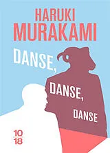 Broschiert Danse, danse, danse von Haruki Murakami