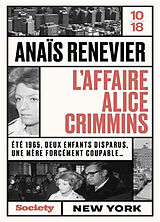 Broché L'affaire Alice Crimmins de Anaïs Renevier