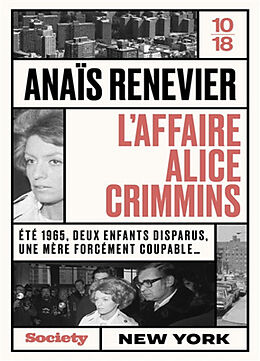 Broché L'affaire Alice Crimmins de Anaïs Renevier