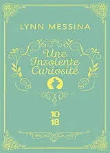 Broschiert Une enquête de Beatrice Hyde-Clare. Vol. 1. Une insolente curiosité von Lynn Messina