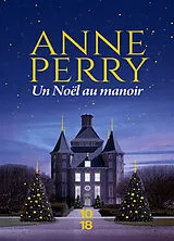 Broschiert Un Noël au manoir von Anne Perry