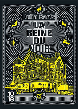 Broché La reine du noir de Julia Bartz