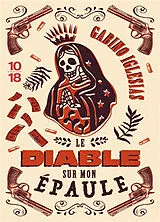 Broschiert Le diable sur mon épaule : un barrio noir von Gabino Iglesias