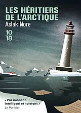 Broschiert Les héritiers de l'Arctique von Aslak Nore