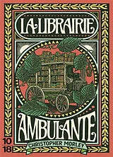 Broschiert La librairie ambulante von Christopher Morley