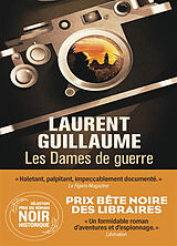 Broché Les dames de guerre de Laurent Guillaume