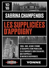 Broschiert Les suppliciées d'Appoigny von Sabrina Champenois