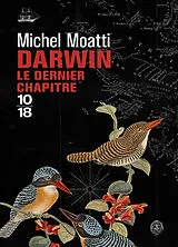 Broschiert Darwin : le dernier chapitre von Michel Moatti