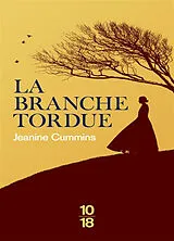 Broschiert La branche tordue von Jeanine Cummins