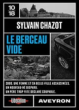 Broschiert Le berceau vide von Sylvain Chazot