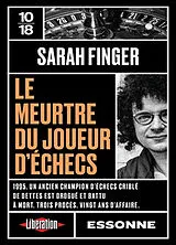 Broschiert Le meurtre du joueur d'échecs von Sarah Finger