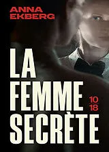 Broschiert La femme secrète von Anna Ekberg