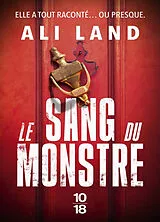 Broschiert Le sang du monstre von Ali Land