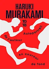 Broschiert Autoportrait de l'auteur en coureur de fond von Haruki Murakami
