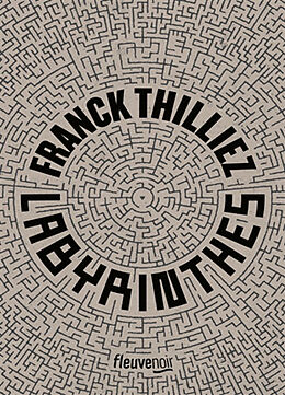 Broché Labyrinthes de Franck Thilliez