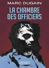 Kartonierter Einband La chambre des officiers von Marc Dugain
