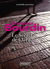 Broché Le secret de Clara de Françoise Bourdin