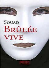 Broschiert Brûlée vive von Marie-Thérèse Souad; Cuny