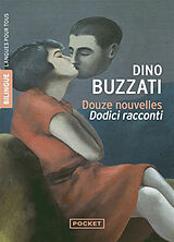 Broché Douze nouvelles. Dodici racconti de Dino Buzzati