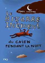 Broschiert Le bizarre incident du chien pendant la nuit von Mark Haddon