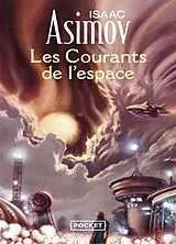 Broschiert Les courants de l'espace von Isaac Aimov