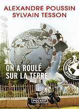 Broschiert On a roulé sur la terre von Alexandre; Tesson, Sylvain Poussin