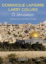 Broché O Jérusalem : récit de Dominique; Collins, Larry Lapierre