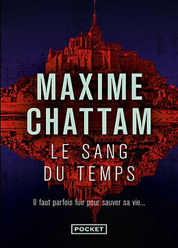 Broché Le sang du temps de Maxime Chattam