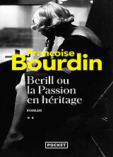 Broché Berill ou La passion en héritage de Françoise Bourdin