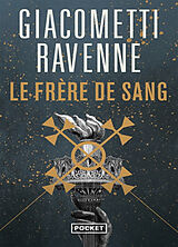 Broché Le frère de sang de Eric; Ravenne, Jacques Giacometti