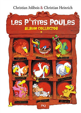 Broché Les p'tites poules : album collector de Christian; Heinrich, Christian Jolibois