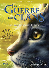 Broschiert La guerre des clans : cycle 1. Vol. 3. Les mystères de la forêt von Erin Hunter