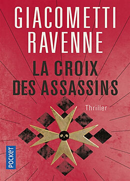 Broché La croix des assassins de Eric; Ravenne, Jacques Giacometti