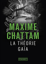 Broché La théorie Gaïa de Maxime Chattam