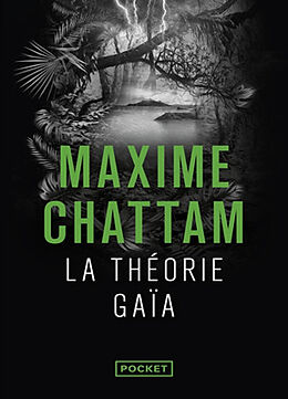 Broché La théorie Gaïa de Maxime Chattam