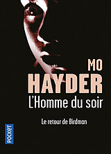 Broché L'homme du soir de Mo Hayder