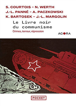 Broché Le livre noir du communisme : crimes, terreur et répression de S.; Werth, N.; Panné, J.; Paczkowski, A. Courtois